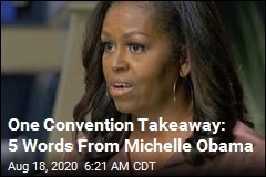 One Convention Takeaway: 5 Words From Michelle Obama