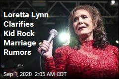 Loretta Lynn: No, Kid Rock and I Didn&#39;t Really Get Hitched