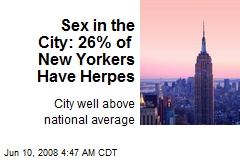 Sex in the City: 26% of New Yorkers Have Herpes
