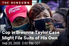 Cop in Breonna Taylor Case Might File Suits of His Own