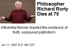 Philosopher Richard Rorty Dies at 75