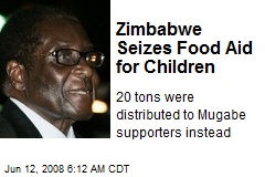 Zimbabwe Seizes Food Aid for Children