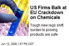 US Firms Balk at EU Crackdown on Chemicals