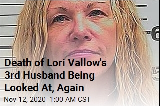 Death of Lori Vallow&#39;s 3rd Husband Being Looked At, Again