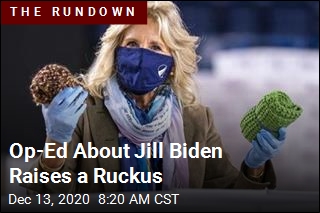 Op-Ed About Jill Biden Raises a Ruckus