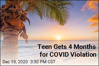 Teen Gets 4 Months for COVID Violation