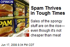 Spam Thrives in Tough Times