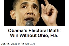 Obama's Electoral Math: Win Without Ohio, Fla.