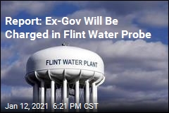 Report: Michigan to Charge Ex-Gov. in Flint Water Probe