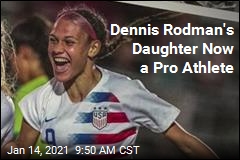 Dennis Rodman&#39;s Daughter Now a Pro Athlete
