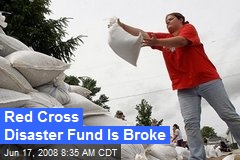 Red Cross Disaster Fund Is Broke