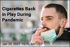 Smoking Makes a Pandemic Comeback