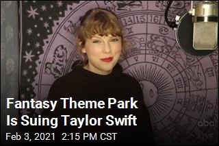 Fantasy Theme Park Is Suing Taylor Swift