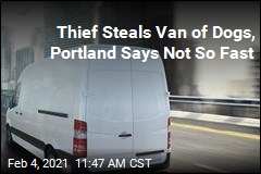Thief Steals Van of Dogs, Portland Says Not So Fast