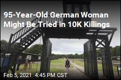 95-Year-Old German Woman Might Be Tried in 10K Killings