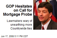 GOP Hesitates on Call for Mortgage Probe