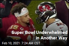 Super Bowl Underwhelmed in Another Way