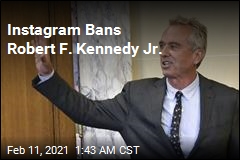 Robert F. Kennedy Jr. Banned From Instagram