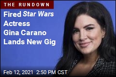 Fired Star Wars Actress Gina Carano Lands New Gig