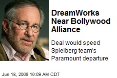 DreamWorks Near Bollywood Alliance