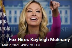 Fox Hires Kayleigh McEnany