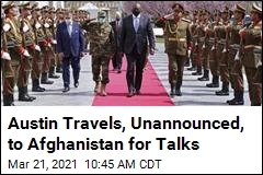 Defense Chief Makes Secret Trip to Kabul as Deadline Nears