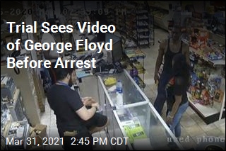 Trial Sees Video of George Floyd Before Arrest