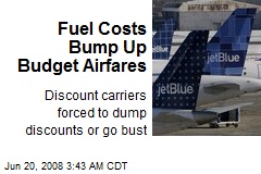 Fuel Costs Bump Up Budget Airfares