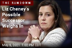 Liz Cheney&#39;s Possible Successor Weighs In