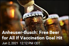 Anheuser-Busch to Buy US a Round If Vaccination Goal Met