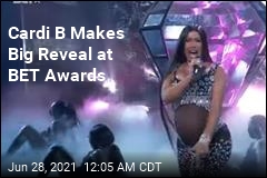 Cardi B Reveals She&#39;s Pregnant During BET Awards Performance