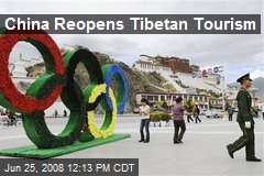 China Reopens Tibetan Tourism