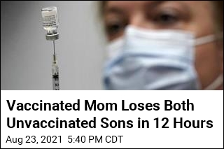Vaccinated Mom Loses Both Unvaccinated Sons in 12 Hours