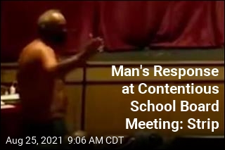 Texas Man Strips to Underwear at School Board Meeting