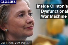 Inside Clinton's Dysfunctional War Machine