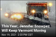 This Year, Jennifer Snowpez Will Keep Vermont Moving