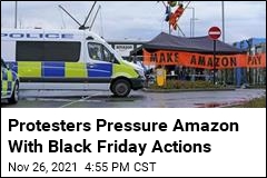 Protesters Pressure Amazon With Black Friday Actions
