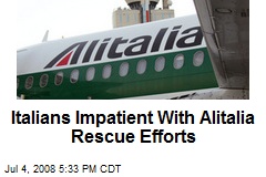 Italians Impatient With Alitalia Rescue Efforts