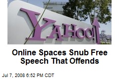 Online Spaces Snub Free Speech That Offends