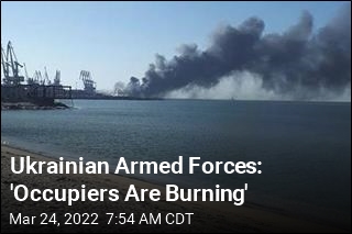 Ukrainian Armed Forces: &#39;Occupiers Are Burning&#39;