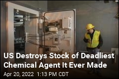 America&#39;s Final Stockpile of Deadly VX Agent Is Destroyed