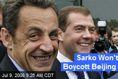 Sarko Won't Boycott Beijing