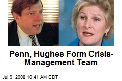 Penn, Hughes Form Crisis-Management Team