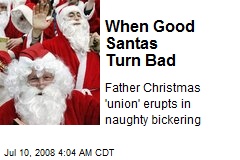 When Good Santas Turn Bad