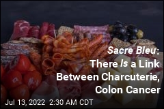 Sacre Bleu : There Is a Link Between Charcuterie, Colon Cancer