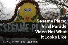 Sesame Place: Viral Parade Video Not What It Looks Like