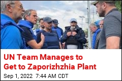 After &#39;Perilous&#39; Trip, UN Team Arrives at Zaporizhzhia Plant