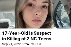 17-Year-Old Is Suspect in Killing of 2 NC Teens