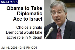Obama to Take Diplomatic Ace to Israel