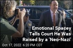 Spacey Tells Court Neo-Nazi Father Left Him With Shame
